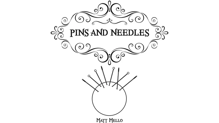 Pins and Needles by Matt Mello - INSTANT DOWNLOAD