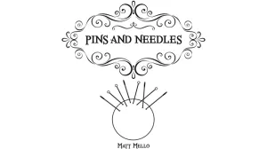 Pins and Needles by Matt Mello - INSTANT DOWNLOAD